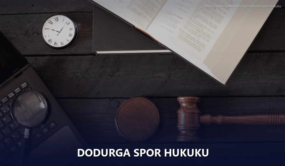 Dodurga Spor Hukuku